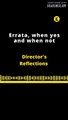 REFLEXIONES DEL DIRECTOR | ERRATA, WHEN YES AND WHEN NOT