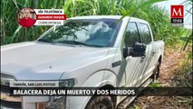 Balacera deja como saldo un muerto y dos heridos en Tamuín, San Luis Potosí