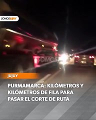 Kilómetros de fila para pasar el corte de ruta de Purmamarca