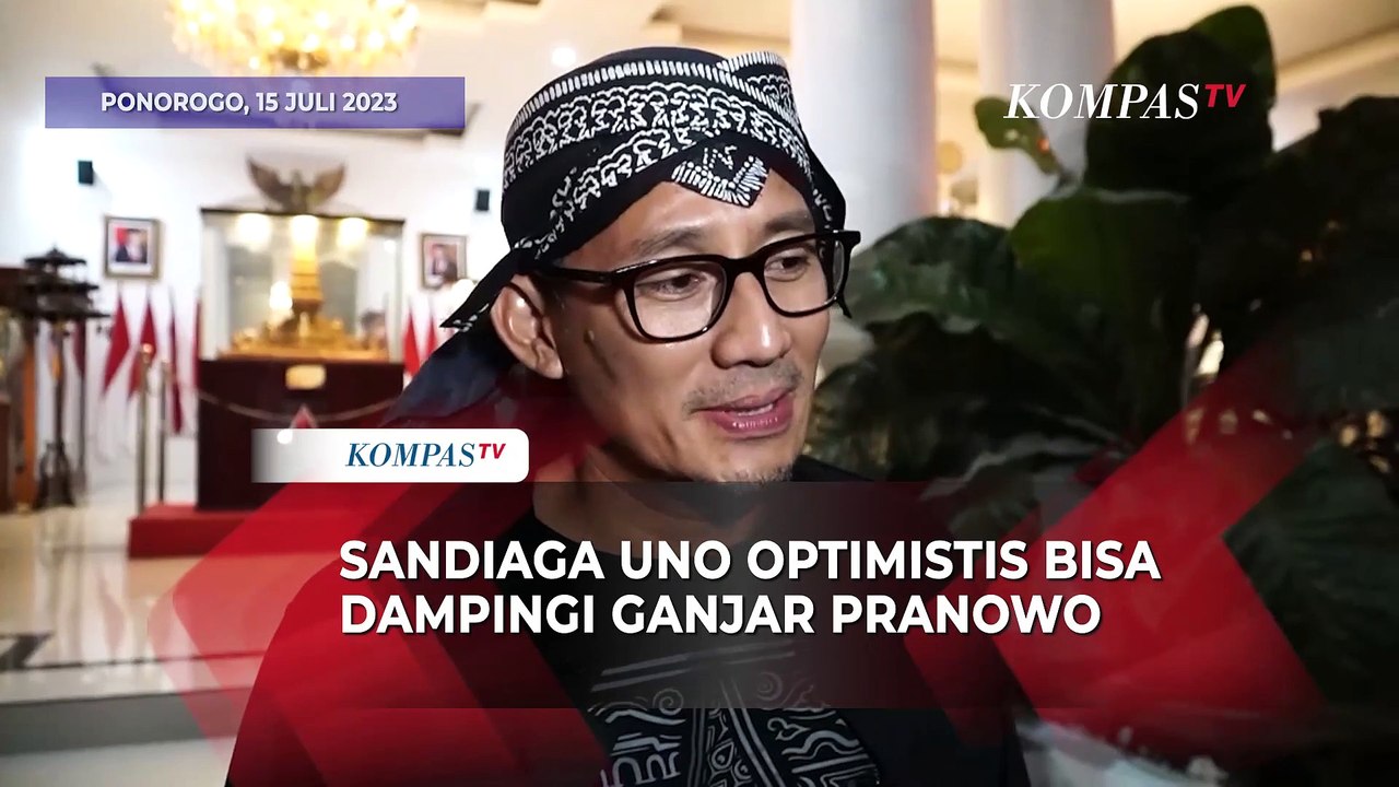 Sandiaga Uno Optimistis Bisa Jadi Cawapres Ganjar Pranowo