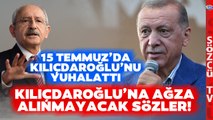 Erdoğan 15 Temmuz'da da Kılıçdaroğlu'nu Hedef Aldı! Anma Töreninde Kılıçdaroğlu Yuhalandı