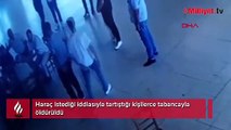 Otogar değnekçisini öldürdüler! Cinayetin görüntüleri ortaya çıktı