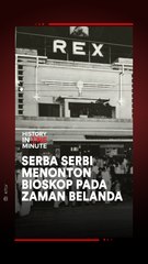 Serba-serbi Menonton Bioskop pada Zaman Belanda
