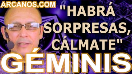 ♊️#GEMINIS #TAROT♊️ Habrá sorpresas, reacciona con calma  ✨ARCANOS.COM✨