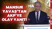 Mansur Yavaş’tan AKP’ye Gündem Olacak Yanıt! AKP Arşivini Açtı