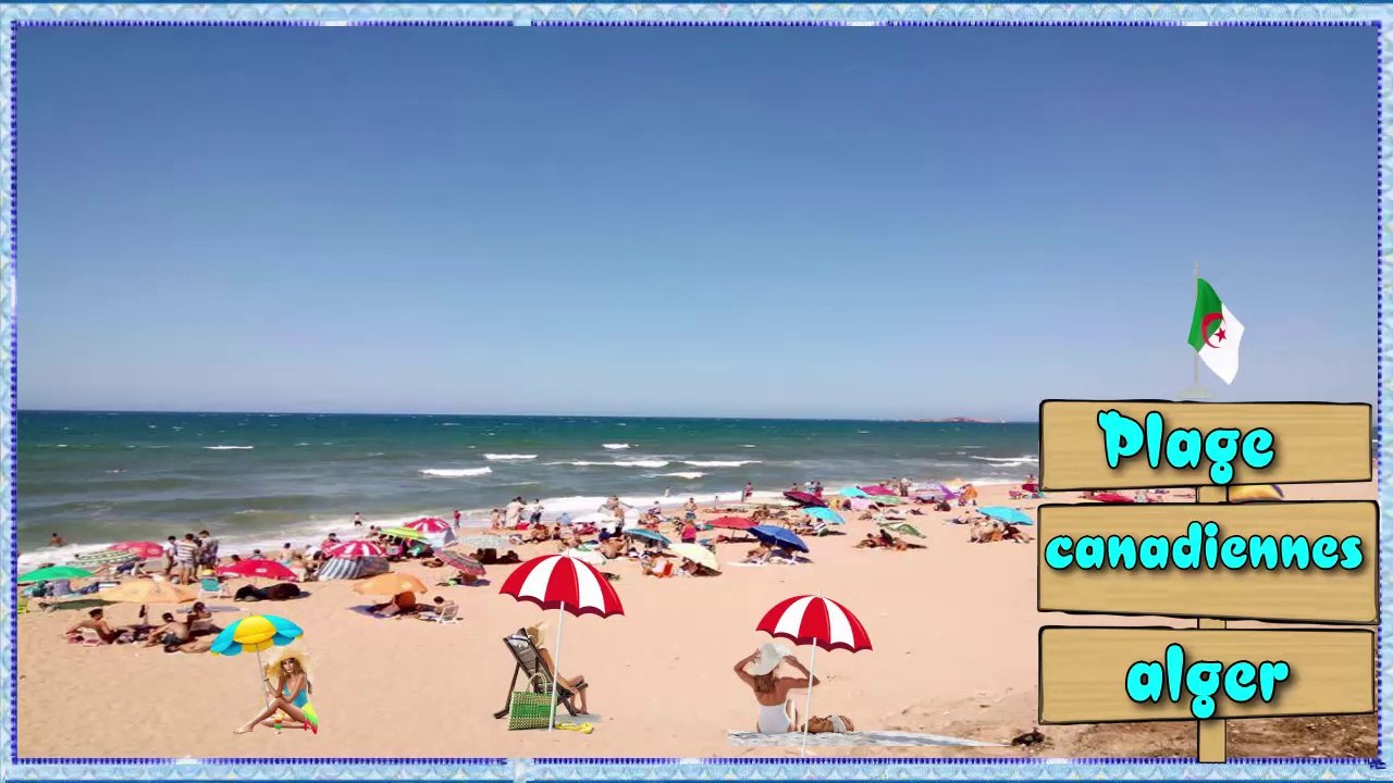 plage les canadiennes _  alger ⛱⛱  شاطئ الكنديين _ العاصمة