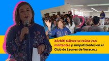 Xóchitl Gálvez se reúne con militantes y simpatizantes en el Club de Leones de Veracruz