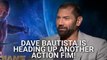 Dave Bautista's Been Ready To Stop Playing Drax After 'Guardians 3,' And He Just Scored A Long-Awaited Action Movie