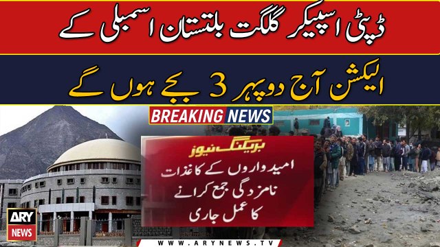 Deputy Speaker Gilgit-Baltistan Assembly election will be held today