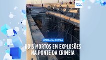 Dois mortos em explosões na ponte da Crimeia