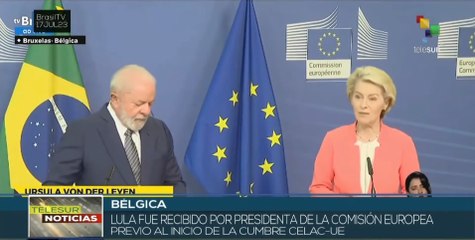Cumbre Celac-UE: Von der Leyen recibe a Lula da Silva