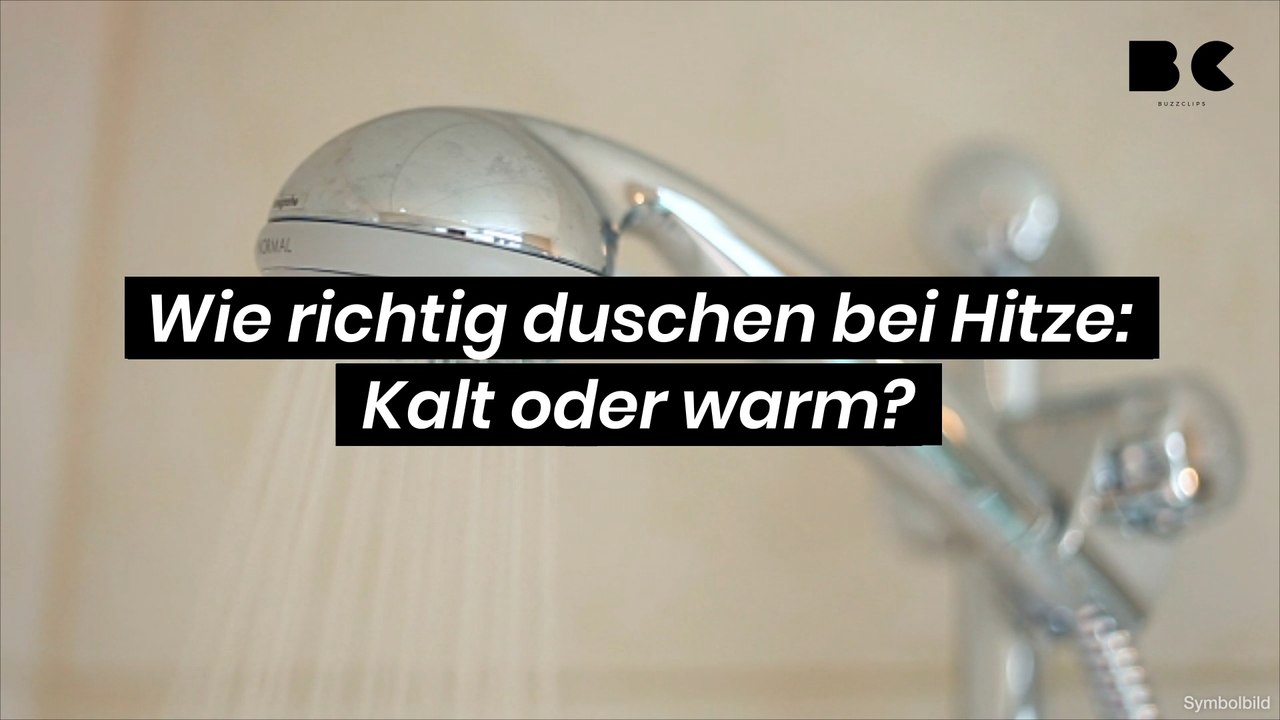 Wie richtig duschen bei Hitze  Kalt oder warm