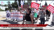 Antalyalılar, yüksek kiraları protesto etmek için yürüyüş düzenledi