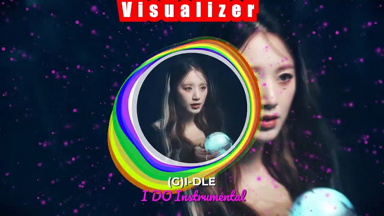 (G)I-DLE - I DO (Instrumental) (Visualizer)