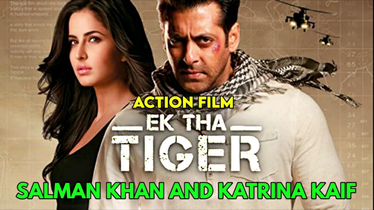 EK THA TIGER 2012 ACTION MOVIE SALMAN KHAN & KATRINA KAIF || EXPLAINED IN HINDI