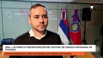 Una + se viene la tercera edición del Festival de Cerveza Artesanal en Posadas
