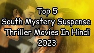 Top 5 South Murder Mystery Thriller Movies In Hindi 2023  (2)