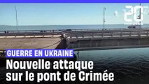 Guerre en Ukraine : Le pont de Crimée a été endommagé par les forces ukrainiennes