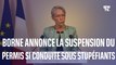 Sécurité routière: “Nous allons rendre automatique la suspension du permis en cas de conduite sous l'emprise de stupéfiants”, annonce Élisabeth Borne