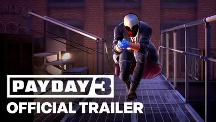 PAYDAY 3 Stealth Gameplay Trailer