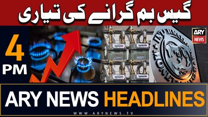 ARY News 4 PM Headlines 24th July 2023 | Gas bomb girane ki tayyari