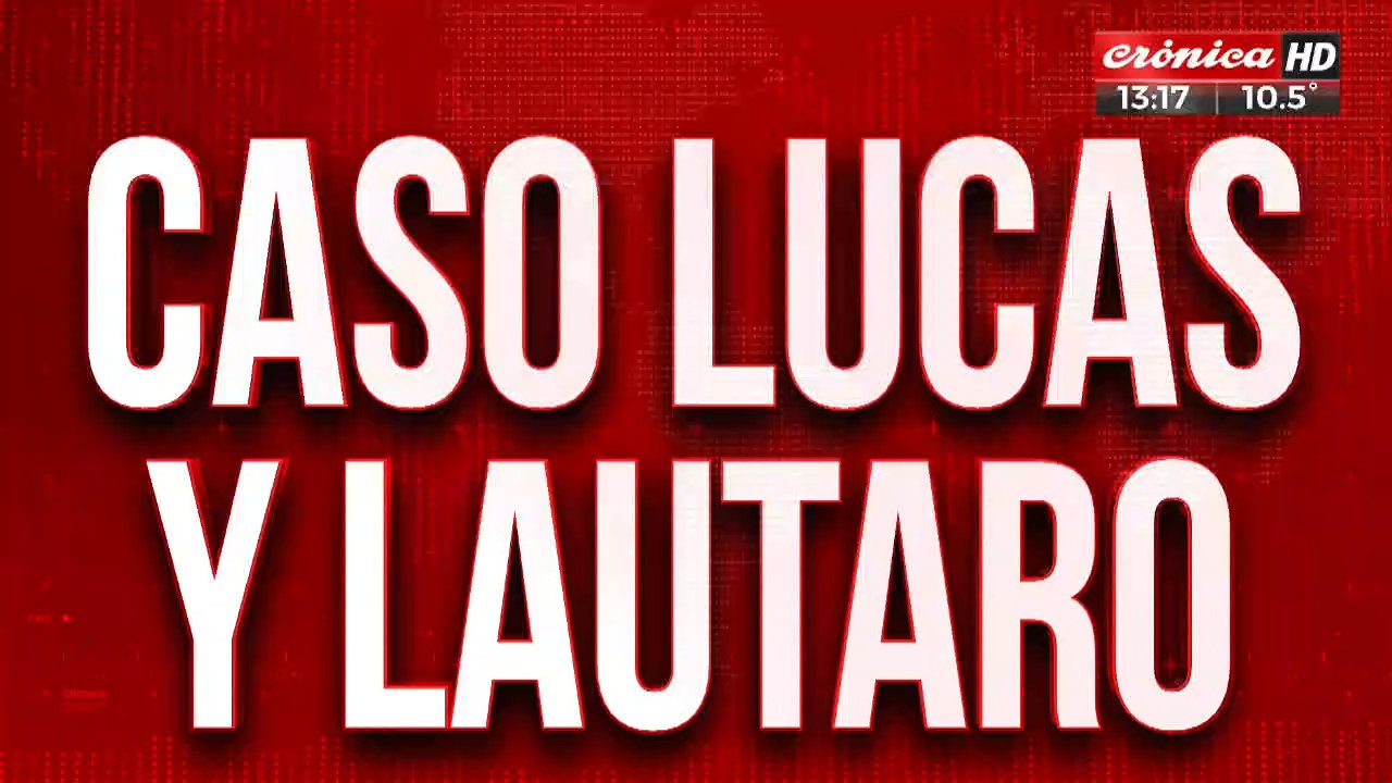 Caso Lucas y Lautaro: balearon y detuvieron a u...