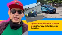 Operativos de tránsito en Veracruz son arbitrarios y sin fundamento: Colectivo