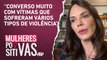 Luiza Brunet comenta dos trabalhos feitos no Instituto Nós Por Elas | Mulheres Positivas