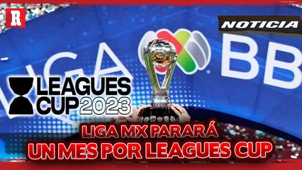 ESTE DÍA REGRESARÁ LA LIGA MX TRAS LA LEAGUES CUP