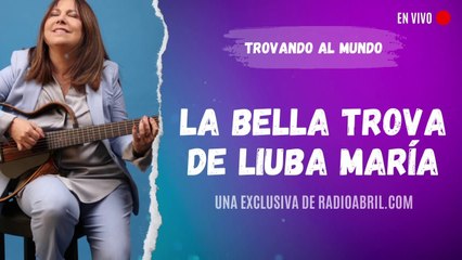 La bella trova de Liuba María Hevia