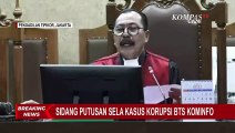 Johnny G Plate Jalani Sidang Putusan Sela Kasus Korupsi BTS Kominfo dengan 2 Terdakwa Lain