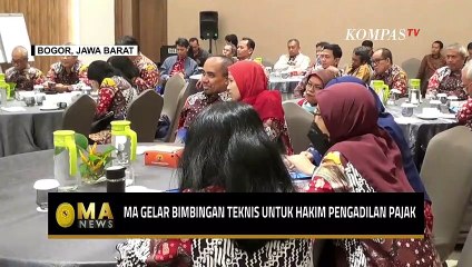 Mahkamah Agung Gelar Bimbingan Teknis untuk 70 Hakim Pengadilan Pajak! - MA NEWS