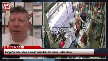 Sarıyer’de sahte dolarla esnafı dolandırıp son model telefon aldılar