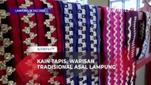 Kain Tapis, Warisan Karya Tekstil Tradisional Asal Lampung
