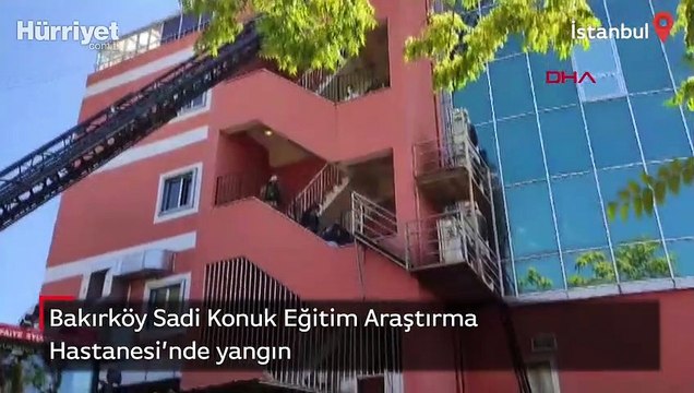 Bakırköy Sadi Konuk Eğitim Araştırma Hastanesi'nde yangın