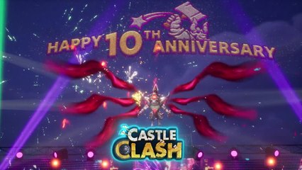 Castle Clash - Vidéo des 10 ans