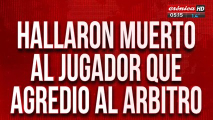 Trágico final: hallaron muerto al jugador que agredió al árbitro