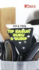 Tip Basuh Sudu & Sudip