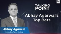 Talking Point | Abhay Agarwal's Top Bets | BQ Prime