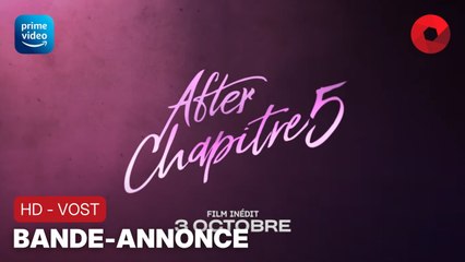 AFTER - CHAPITRE 5 de Castille Landon avec Hero Fiennes Tiffin, Josephine Langford, Cora Kirk : bande-annonce [HD-VOST] | 3 octobre 2023 sur Prime Video