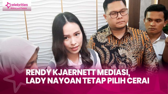 Rendy Kjaernett Mediasi, Lady Nayoan Tetap Pilih Cerai