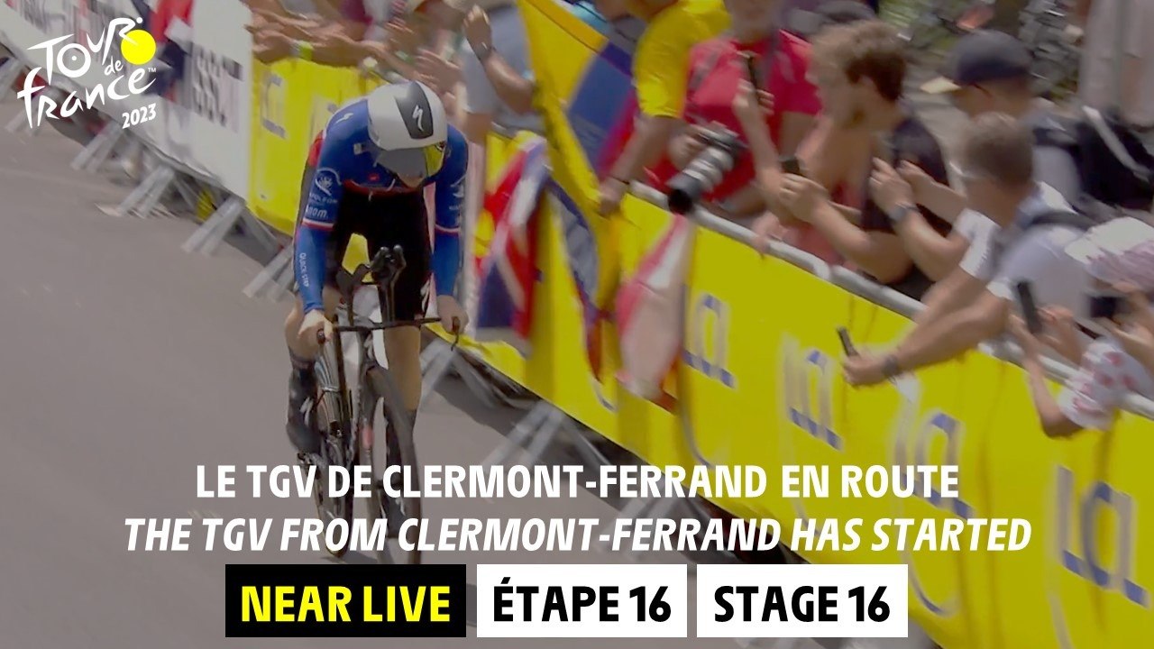 The TGV from Clermont-Ferrand has started  - Stage 16 - Tour de France 2023