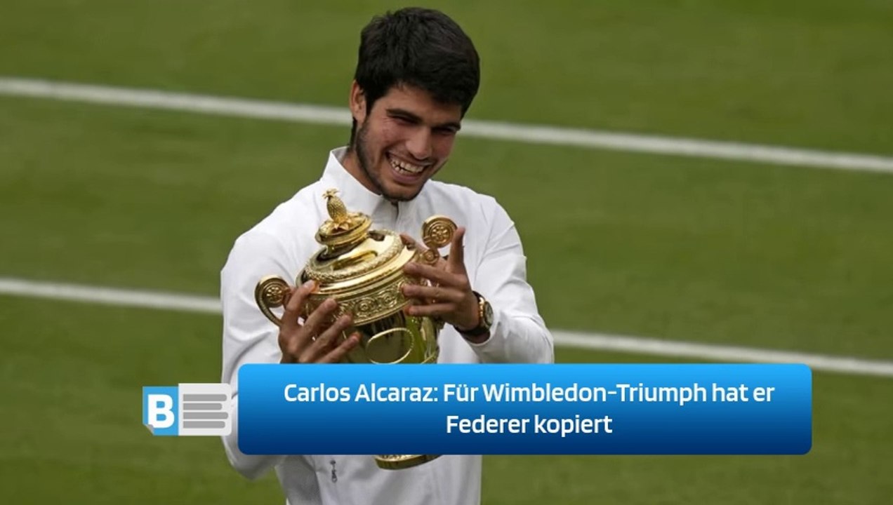 Carlos Alcaraz: Für Wimbledon-Triumph hat er Federer kopiert