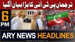 ARY News 6 PM Headlines 18th July 2023 | PTI Spokesman Made Big Statement