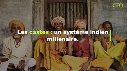 Les castes : un système indien millénaire