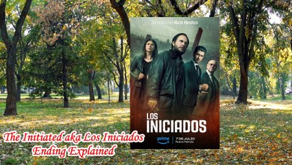 The Initiated Ending Explained | Los Iniciados | The Initiated Movie Ending | the initiated amazon