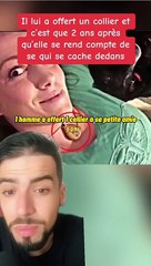 Il a offert un collier a sa copine et elle découvre 2 ans après ce qui se cache dedans !