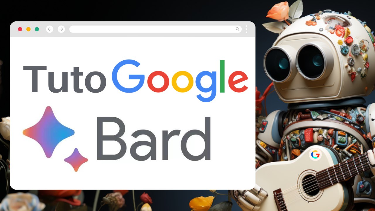 Tuto Google Bard