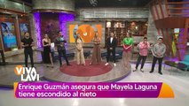 Enrique Guzmán asegura que Mayela Laguna tiene escondido a su nieto