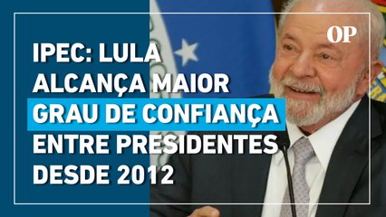 Ipec: Lula alcança maior grau de confiança entre presidentes desde 2012